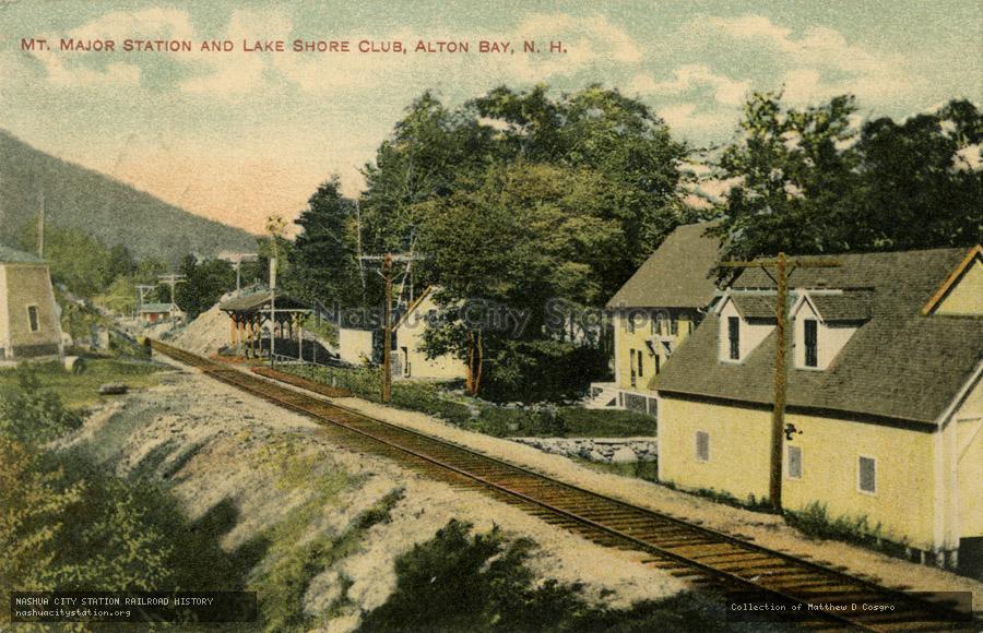 Postcard: Mt. Major Station and Lake Shore Club, Alton Bay, New Hampshire